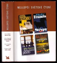 Nejlepší světové čtení : Smrtící kód + Anděl zkázy + Střepy + Podivuhodné pouto