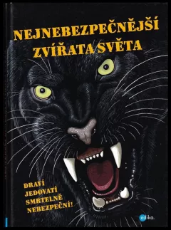 Nejnebezpečnější zvířata světa