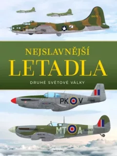 Nejslavnější letadla II. světové války