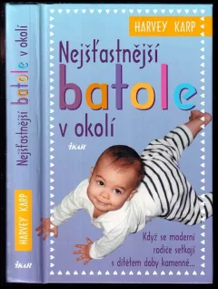 Nejšťastnější batole v okolí