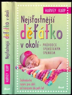 Nejšťastnější děťátko v okolí
