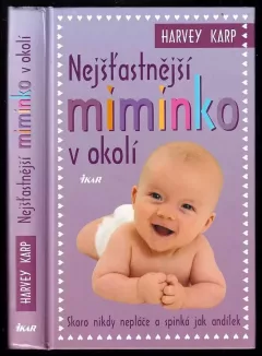 Nejšťastnější miminko v okolí
