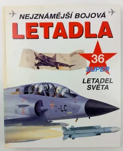 Nejznámější bojová letadla
