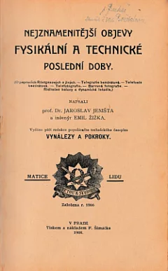 Nejznamenitější objevy fysikální a technické poslední doby