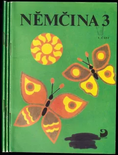 Němčina 3 pro základní školy : Díl 1-3