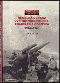 Německá obrana východního Pruska, Pomořan a Gdaňska 1944-1945