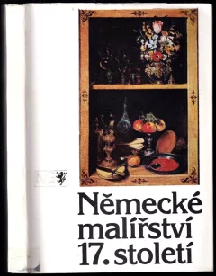 Německé malířství 17. století z československých sbírek