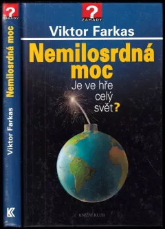 Nemilosrdná moc