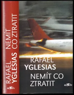 Nemít co ztratit