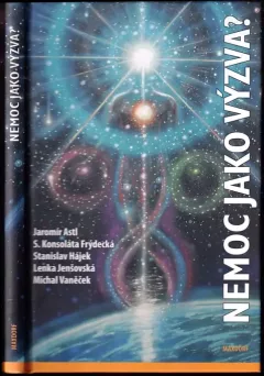 Nemoc jako výzva?