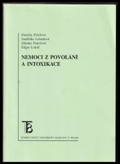 Nemoci z povolání a intoxikace