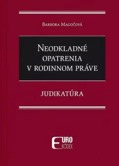 Neodkladné opatrenia v rodinnom práve
