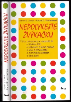 Nepolykejte žvýkačku