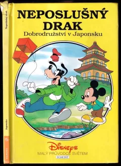 Neposlušný drak - dobrodružství v Japonsku