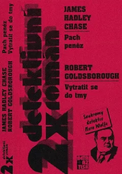 Pach peněz / Vytratit se do tmy