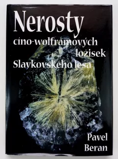 Nerosty cíno-wolframových ložisek Slavkovského lesa