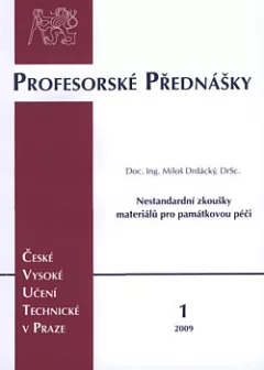 Nestandardní zkoušky materiálů pro památkovou péči