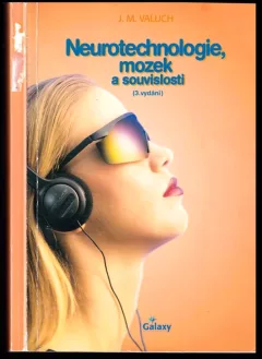 Neurotechnologie, mozek a souvislosti