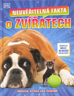Neuvěřitelná fakta o zvířatech