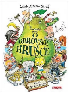 Neuvěřitelný příběh o obrovské hrušce