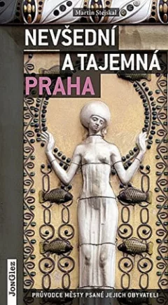 Nevšední a tajemná Praha