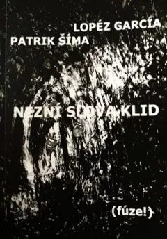 Nezní slova klid (fúze!)