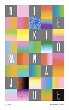 Niekto sa nájde