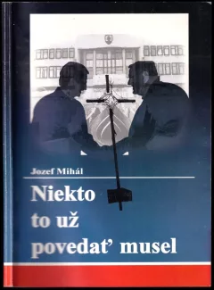 Niekto to už povedať musel, PODPIS