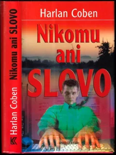 Nikomu ani slovo