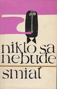 Nikto sa nebude smiať