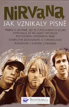 Nirvana: Jak vznikaly písně