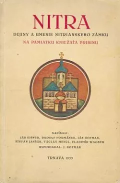 Nitra: Dejiny a umenie nitrianskeho zámku