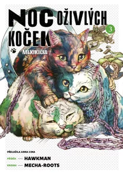 Noc oživlých koček 3