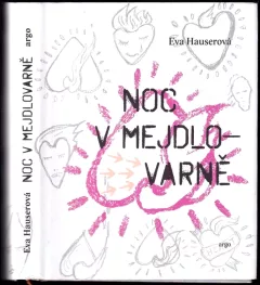Noc v Mejdlovarně