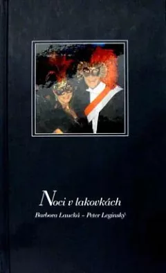 Noci v lakovkách: Dvaja medzi smotánkou