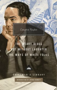 Not Without Laughter, The Ways of White Folks, The Weary Blues