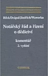 Notářský řád a řízení o dědictví – komentář