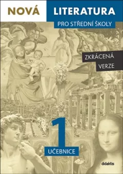 Nová literatura pro střední školy 1 učebnice - Zkrácená verze
