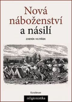 Nová náboženství a násilí