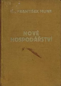 Nové hospodářství: Studie o hospodářské revoluci: XX. století