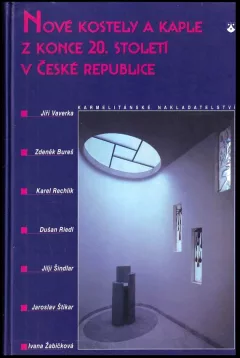 Nové kostely a kaple z konce 20. století v České republice