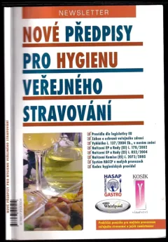 Nové předpisy pro hygienu veřejného stravování