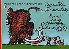 Nové příběhy Seka a Zuly - Pravěk ve slavném komiksu pro děti