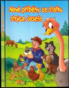 Nové příběhy ze statku strýce Josefa