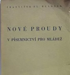 Nové proudy v písemnictví pro mládež