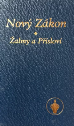 Nový zákon + Žalmy a Přísloví