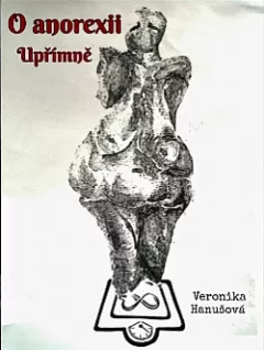 O anorexii upřímně