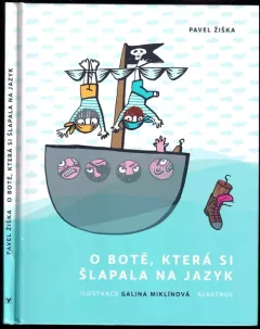 O botě, která si šlapala na jazyk