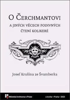 O Čerchmantovi a jiných věcech podivných čtení kolikeré