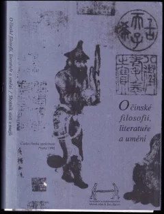 O čínské filosofii, literatuře a umění